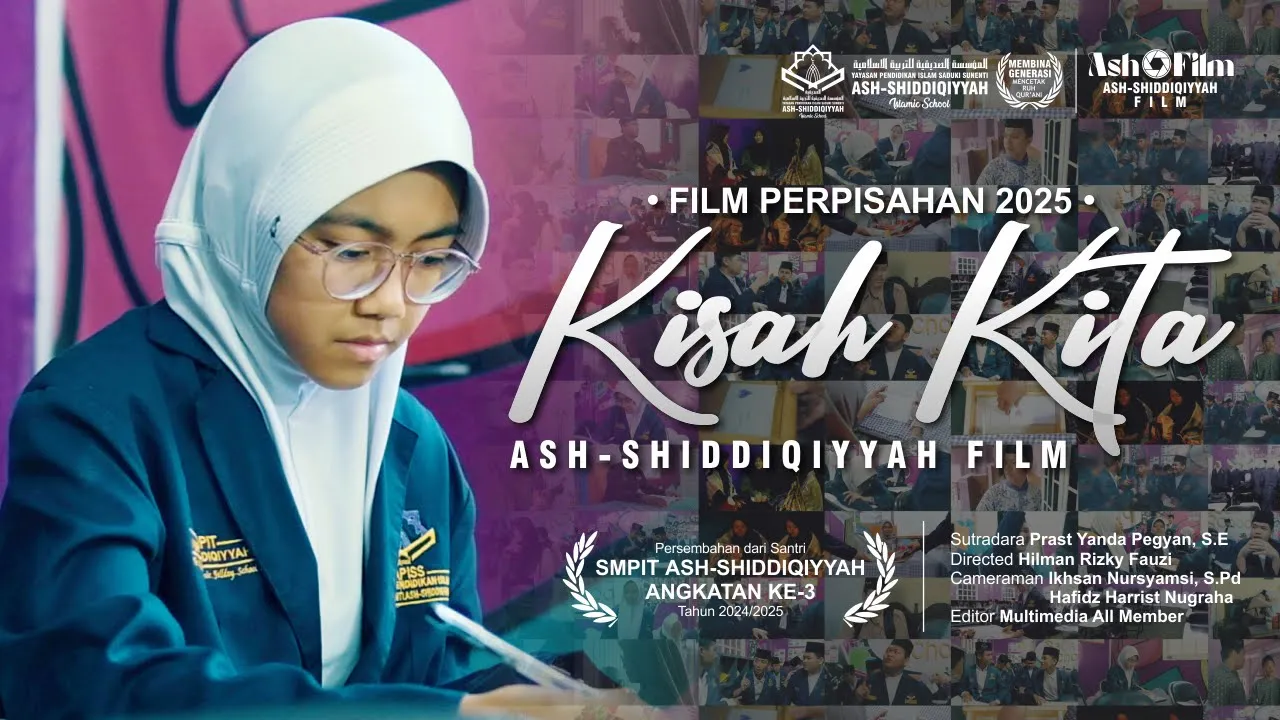 Cinematic Ash-Shiddiqiyyah Profile