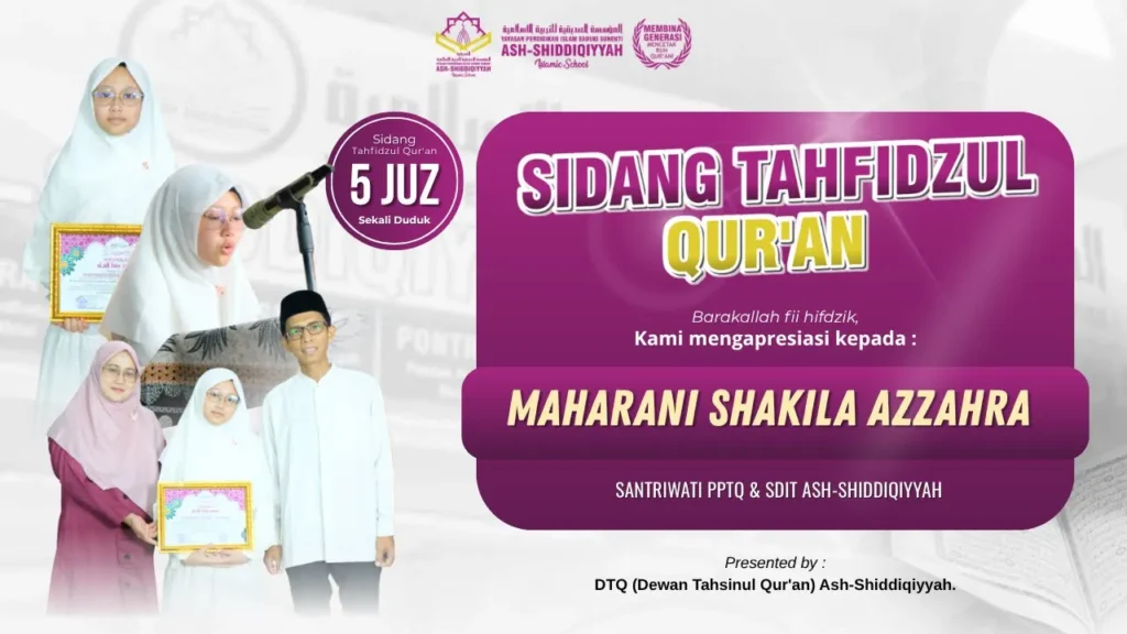 Lompatan Hebat dari 3 ke 5 Juz dalam 1 Bulan! Si Mungil Maharani Shakila Azzahra Tuntaskan Sidang Tasmi’ 5 Juz Sekali Duduk di PPTQ Ash-Shiddiqiyyah